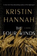 Kniha: Four Winds (Kristin Hannah). St. Martin's Press, 2021 Kniha: Four Winds (Kristin Hannah). St. Martin's Press, 2021