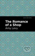 Kniha: The Romance of a Shop (Amy Levy). , 2021 Kniha: The Romance of a Shop (Amy Levy). , 2021