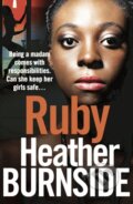 Kniha: Ruby (Heather Burnside). Head of Zeus, 2022 Kniha: Ruby (Heather Burnside). Head of Zeus, 2022