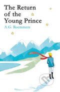 Kniha: The Return of the Young Prince (A.G. Roemmers). Oneworld Publications, 2018 Kniha: The Return of the Young Prince (A.G. Roemmers). Oneworld Publications, 2018