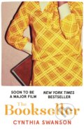 Kniha: The Bookseller (Cynthia Swanson). Two Roads, 2018 Kniha: The Bookseller (Cynthia Swanson). Two Roads, 2018