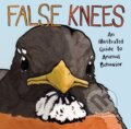 Kniha: False Knees (Joshua Barkman). Andrews McMeel, 2019 Kniha: False Knees (Joshua Barkman). Andrews McMeel, 2019