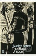 Kniha: The Black Unicorn (Lorde Audre). Penguin Classics, 2019 Kniha: The Black Unicorn (Lorde Audre). Penguin Classics, 2019