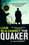 Kniha: The Quaker (Liam Mcilvanney). HarperCollins, 2019 Kniha: The Quaker (Liam Mcilvanney). HarperCollins, 2019