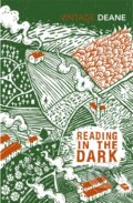 Kniha: Reading in the Dark (Seamus Deane). Vintage, 2019 Kniha: Reading in the Dark (Seamus Deane). Vintage, 2019