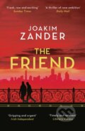 Kniha: The Friend (Joakim Zander). Head of Zeus, 2019 Kniha: The Friend (Joakim Zander). Head of Zeus, 2019