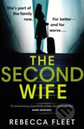 Kniha: The Second Wife (Rebecca Fleet). Doubleday, 2020 Kniha: The Second Wife (Rebecca Fleet). Doubleday, 2020