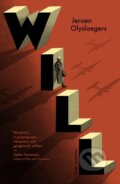 Kniha: Will (Jeroen Olyslaegers). Pushkin Press, 2020 Kniha: Will (Jeroen Olyslaegers). Pushkin Press, 2020