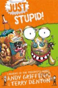 Kniha: Just Stupid! (Andy Griffiths). Pan Macmillan, 2020 Kniha: Just Stupid! (Andy Griffiths). Pan Macmillan, 2020
