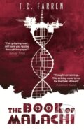 Kniha: The Book of Malachi (T.C. Farren). Titan Books, 2020 Kniha: The Book of Malachi (T.C. Farren). Titan Books, 2020