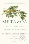 Kniha: Metazoa (Peter Godfrey-Smith). Picador, 2021 Kniha: Metazoa (Peter Godfrey-Smith). Picador, 2021
