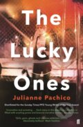 Kniha: The Lucky Ones (Julianne Pachico). Faber and Faber, 2018 Kniha: The Lucky Ones (Julianne Pachico). Faber and Faber, 2018