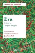 Kniha: Eva - A Novel by Carry van Bruggen (Carry van Bruggen). , 2019 Kniha: Eva - A Novel by Carry van Bruggen (Carry van Bruggen). , 2019