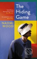 Kniha: The Hiding Game (Naomi Wood). Picador, 2019 Kniha: The Hiding Game (Naomi Wood). Picador, 2019