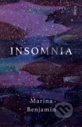 Kniha: Insomnia (Marina Benjamin). Scribe Publications, 2019 Kniha: Insomnia (Marina Benjamin). Scribe Publications, 2019