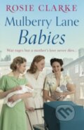 Kniha: Mulberry Lane Babies (Clarke Rosie). Aria, 2018 Kniha: Mulberry Lane Babies (Clarke Rosie). Aria, 2018