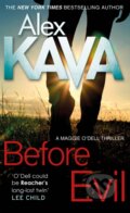 Kniha: Before Evil (Alex Kava). Sphere, 2018 Kniha: Before Evil (Alex Kava). Sphere, 2018
