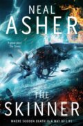 Kniha: The Skinner (Neal Asher). Tor, 2018 Kniha: The Skinner (Neal Asher). Tor, 2018