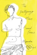 Kniha: The Galloping Hour (Alejandra Pizarnik). , 2018 Kniha: The Galloping Hour (Alejandra Pizarnik). , 2018