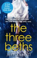 Kniha: The Three Beths (Jeff Abbott). Sphere, 2019 Kniha: The Three Beths (Jeff Abbott). Sphere, 2019