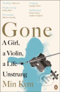 Kniha: Gone (Min Kym). Penguin Books, 2018 Kniha: Gone (Min Kym). Penguin Books, 2018
