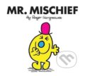 Kniha: Mr. Mischief (Roger Hargreaves). Farshore, 2018 Kniha: Mr. Mischief (Roger Hargreaves). Farshore, 2018