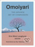 Kniha: Omoiyari (Erin Niimi Longhurst). HarperCollins, 2020 Kniha: Omoiyari (Erin Niimi Longhurst). HarperCollins, 2020