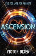 Kniha: Ascension (Victor Dixen). Hot Key, 2018 Kniha: Ascension (Victor Dixen). Hot Key, 2018