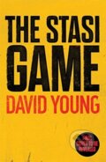 Kniha: The Stasi Game (David Young). Zaffre, 2020 Kniha: The Stasi Game (David Young). Zaffre, 2020