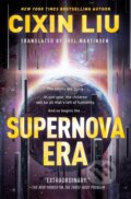 Kniha: Supernova Era (Cixin Liu). Tor Books, 2020 Kniha: Supernova Era (Cixin Liu). Tor Books, 2020
