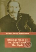 Kniha: Strange Case of Dr. Jekyll and Mr. Hyde (Robert Louis Stevenson). , 2020 Kniha: Strange Case of Dr. Jekyll and Mr. Hyde (Robert Louis Stevenson). , 2020