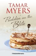 Kniha: Puddin' on the Blitz (Tamar Myers). Severn House, 2019 Kniha: Puddin' on the Blitz (Tamar Myers). Severn House, 2019