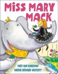 Kniha: Miss Mary Mack (New Edition) (Mary Ann Hoberman a Nadine Bernard Westcott). Little, Brown Young Readers, 2019 Kniha: Miss Mary Mack (New Edition) (Mary Ann Hoberman a Nadine Bernard Westcott). Little, Brown Young Readers, 2019