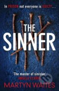 Kniha: The Sinner (Martyn Waites). Zaffre, 2019 Kniha: The Sinner (Martyn Waites). Zaffre, 2019