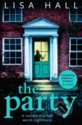 Kniha: The Party (Lisa Hall). HQ, 2018 Kniha: The Party (Lisa Hall). HQ, 2018