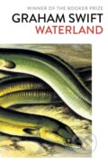 Kniha: Waterland (Graham Swift). Scribner, 2019 Kniha: Waterland (Graham Swift). Scribner, 2019
