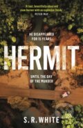 Kniha: Hermit (S. R. White). Headline Book, 2021 Kniha: Hermit (S. R. White). Headline Book, 2021