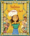 Kniha: Salma the Syrian Chef (Danny Ramadan). Annick, 2020 Kniha: Salma the Syrian Chef (Danny Ramadan). Annick, 2020