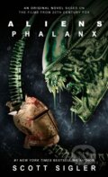 Kniha: Alien: Phalanx (Scott Sigler). Titan Books, 2020 Kniha: Alien: Phalanx (Scott Sigler). Titan Books, 2020