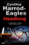 Kniha: Headlong (Cynthia Harrod-Eagles). Severn House, 2018 Kniha: Headlong (Cynthia Harrod-Eagles). Severn House, 2018