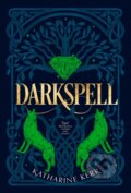 Kniha: Darkspell (Katharine Kerr). HarperCollins, 2019 Kniha: Darkspell (Katharine Kerr). HarperCollins, 2019
