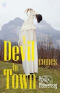 Kniha: A Devil Comes to Town (Paolo Maurensig). , 2019 Kniha: A Devil Comes to Town (Paolo Maurensig). , 2019