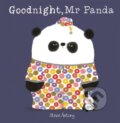 Kniha: Goodnight, Mr Panda (Steve Antony). Hodder Children's Books, 2018 Kniha: Goodnight, Mr Panda (Steve Antony). Hodder Children's Books, 2018