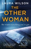 Kniha: The Other Woman (Laura Wilson). Quercus, 2018 Kniha: The Other Woman (Laura Wilson). Quercus, 2018