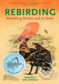 Kniha: Rebirding, 2019 Kniha: Rebirding, 2019