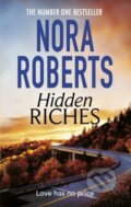 Kniha: Hidden Riches (Nora Roberts). Piatkus, 2020 Kniha: Hidden Riches (Nora Roberts). Piatkus, 2020