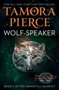 Kniha: Wolf-Speaker (Tamora Pierce). HarperCollins, 2018 Kniha: Wolf-Speaker (Tamora Pierce). HarperCollins, 2018