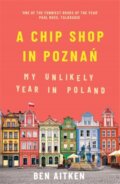 Kniha: A Chip Shop in Poznan, 2020 Kniha: A Chip Shop in Poznan, 2020