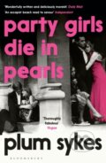Kniha: Party Girls Die in Pearls, 2018 Kniha: Party Girls Die in Pearls, 2018