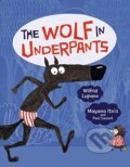 Kniha: The Wolf in Underpants (Lupano Wilfrid). Lerner Publishing Group, 2019 Kniha: The Wolf in Underpants (Lupano Wilfrid). Lerner Publishing Group, 2019